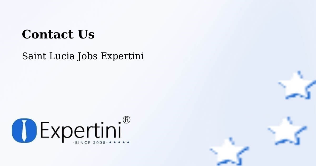 Contact Expertini – Stonefield - Saint Lucia Jobs Expertini